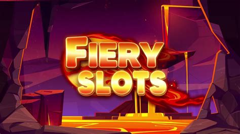 fiery slots login - Fiery slots